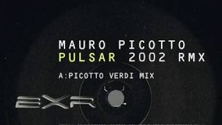 Mauro Picotto  Pulsar Picotto Verdi Mix 2002 [upl. by Dier]