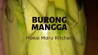 BURONG MANGGA  Pickled Mango  Easy Pickled Mango [upl. by Araj]