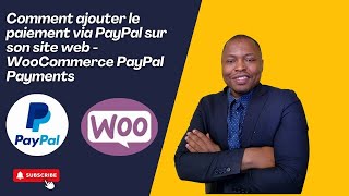 Comment ajouter le paiement via PayPal sur son site web  WooCommerce PayPal Payments [upl. by Yeliak]