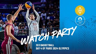 3x3 BASKETBALL  DAY 4 OF PARIS 2024 OLYMPICS  WATCH PARTY [upl. by Bronez]