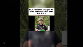 HOA President Thought His Rules Was Law And Called The Police [upl. by Annawik]