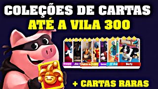 TODAS AS COLEÇÕES E CARTAS RARAS ATÉ A VILA 300 NO COIN MASTER [upl. by Kokoruda549]