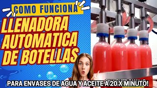 💢LLENADORA DE LIQUIDOS AUTOMATICA PARA BOTELLAS DE AGUA Y ACEITE💦 [upl. by Zane477]