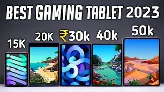 Top 5 best Gaming tablet 2023  Best Gaming tablets between 10000 Rs  50000 Rs [upl. by Morel]