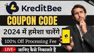 Kredibee Coupon Code December  Kreditbee Coupon Code For Processing Fee  Kreditbee Promo Code [upl. by Yrac706]