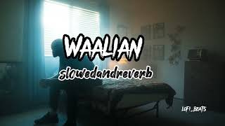 Waalian slowed and reverb Harnoor [upl. by Anilek]