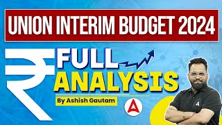 Union Budget 202425 Highlights  Complete Union Budget Analysis By Ashish Gautam [upl. by Abdu121]