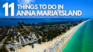 Top 11 Best Things To Do In Anna Maria Island Travel Guide 2024 [upl. by Benilda]