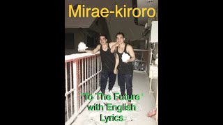 Mirae By KiroroJapenese song with English lyrics [upl. by Hein]