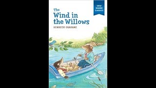 The Wind the Willows Chapter 1 [upl. by Dempsey]