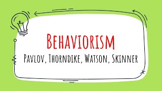 BEHAVIORISM of PAVLOV THORNDIKE WATSON SKINNERPPt free to usepowerpointpresentations [upl. by Kendricks]