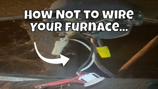 How NOT to wire your Furnace  Open NeutralHot Reverse Polarity and In Series Loads [upl. by Georglana]