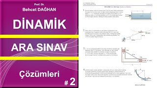 DİNAMİK Ara Sınav Çözümleri 2 • Behcet DAĞHAN [upl. by Mar21]