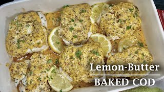 LemonButter Baked Cod Recipe  Easy Baked Cod Recipe [upl. by Cirdec636]