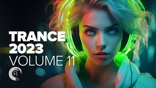 TRANCE 2023 VOL 11 FULL ALBUM [upl. by Nylisoj]