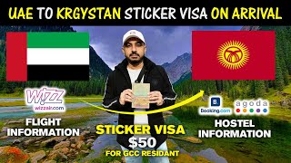 UAE to Krgystan Sticker Visa On Arrival  How To Book Flight amp Hotel  Wizz Air Abu Dhabi To Bishkek [upl. by Airtemad]