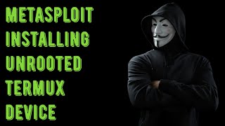 How to install metasploit in termux  unrooted device [upl. by Kippar536]