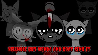 hellhole but Wenda and Gray sing it BAD ENDING fnf cover [upl. by Luoar123]