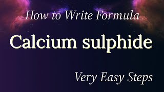 How to Write Formula for Calcium sulphide chemicalformula pleasantchemistryacademy [upl. by Earb]