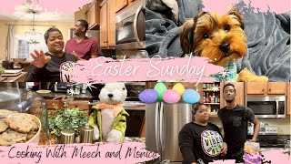 COOKING WITH MEECH AND MONICA  EASTER 2022  STORY TIME HILARIOUS [upl. by Debby]