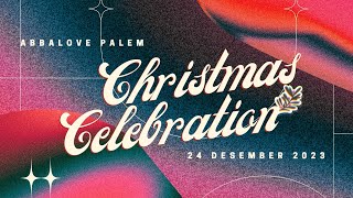 ABBALOVE PALEM CHRISTMAS CELEBRATION  24 DECEMBER 2023 [upl. by Thill]