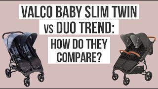 Double Stroller Comparison Valco Baby Slim Twin vs Duo Trend [upl. by Aenert]