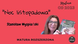 Zeszyt do polskiego  quotNoc listopadowaquot Stanisław Wyspiański [upl. by Naitsabes]