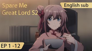 Eng Sub Spare Me Great Lord episode 112 season2 full episode [upl. by Robbert]