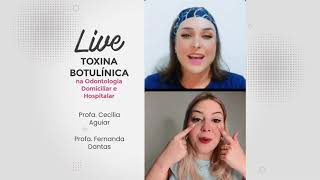 Live Toxina Botulínica na Odontologia Domiciliar e Hospitalar [upl. by Ardnuahc]