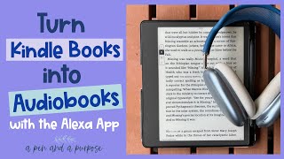 How to Have Your Kindle Books Read to You on Your Phone or Tablet [upl. by Abrahan]