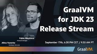 GraalVM for JDK 23 Release Stream 🚀 [upl. by Shadow688]