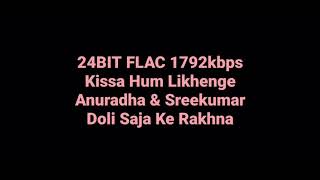 Kissa Hum Likhenge by AR Rahman Doli Saja Ke Rakhna Hindi Movie Song Hq Audio 24BIT FLAC 1792kbps [upl. by Maritsa124]