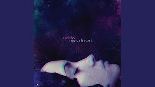 Eyes Closed [upl. by Eide]