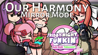 Our Harmony Mirror Mode FC Sayori Nat Yuri amp Monika FNF Doki Doki Takeover Plus [upl. by Haines273]