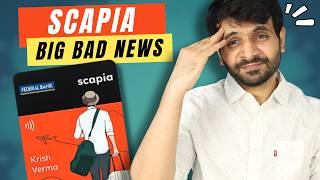 BREAKING Scapia Credit Card BIG BAD NEWS  ये धोखा है 😡😡😡😡 [upl. by Yelahs]