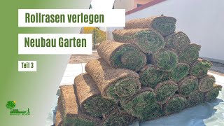 Rollrasen perfekt verlegen  So einfach gehts  Darauf sollte man achten  Neubau Garten Teil 3 [upl. by Aicenad151]