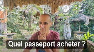 Quel passeport acheter pour un nomade digital en Asie [upl. by Nillek]