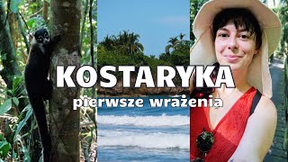 PIERWSZE WRAŻENIA Z KOSTARYKI [upl. by Nyliuqcaj]