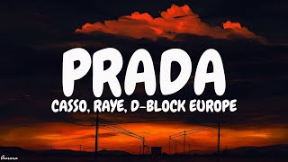 Cassö RAYE D Block Europe Prada Acoustic Lyrics [upl. by Nayarb485]