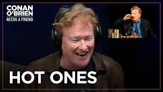 Conan Explains What Happened To His Body After “Hot Ones”  Conan OBrien Needs A Friend [upl. by Broderic]