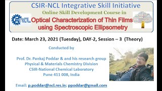 DAY 2 Session –3 Theory Spectroscopic Ellipsometry Workshop March 23 2021 [upl. by Shelli747]