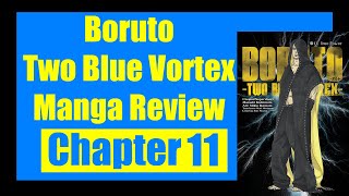 Boruto Two Blue Vortex Chapter 11 Review [upl. by Dougald508]