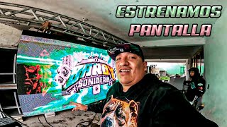 ESTRENAMOS PANTALLAS LED PARA NUESTRO SONIDO [upl. by Gustav605]