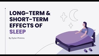 Shortterm and Longterm effects of sleep [upl. by Aneba]