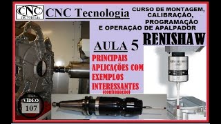 107 CURSO APALPADOR RENISHAW AULA 5 CAP2 PRINCIPAIS APLICAÇÕES CHECAR ALGO [upl. by Nyral]