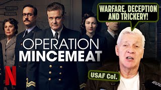 Netflix Movie “Operation Mincemeatquot  How British MI5 Fooled the German Army  USAF Colonel Reviews [upl. by Heimlich]