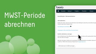 MWSTPeriode abrechnen mit bexio I bexioSupport [upl. by Larimer]