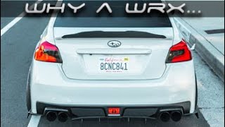 Why I chose a WRX over an STI  Which one is right for you [upl. by Bridgette]