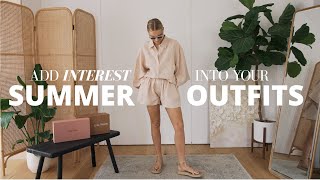 HOW TO ELEVATE BASICS amp MAKE SUMMER OUTFITS MORE INTERESTING [upl. by Wrigley]