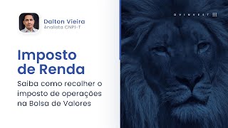 Como recolher o imposto de renda na bolsa de valores [upl. by Purse]